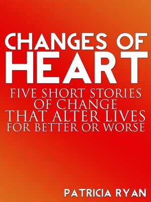 cover image of Changes of Heart